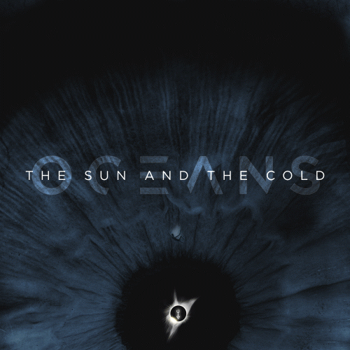 Oceans : The Sun and the Cold